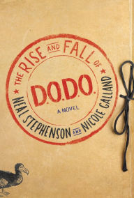 The Rise and Fall of D.O.D.O. Neal Stephenson Author
