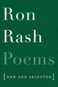Poems: New and Selected Ron Rash Author