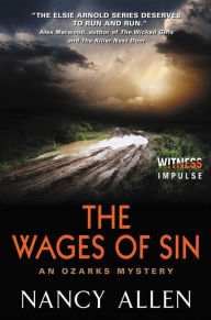 The Wages of Sin: An Ozarks Mystery Nancy Allen Author