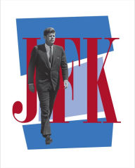 Poetry and Power: John F. Kennedy's Vision for America