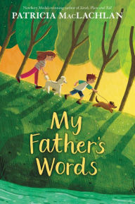 My Father's Words Patricia MacLachlan Author