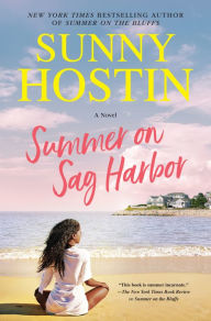 Summer on Sag Harbor: A Novel Sunny Hostin Author