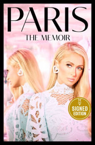 Paris: The Memoir (Signed Book) Paris Hilton Author