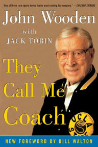 They Call Me Coach John Wooden Author