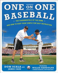 One on One Baseball Dom Scala Author