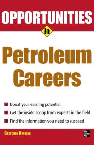 Opportunities in Petroleum Gretchen Krueger Author