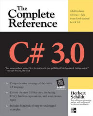 C# 3.0 THE COMPLETE REFERENCE 3/E Herbert Schildt Author