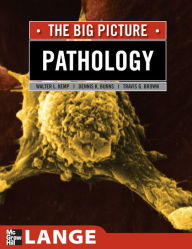 Pathology: The Big Picture William Kemp Author