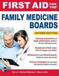 First Aid for the Family Medicine Boards Tao Le Author