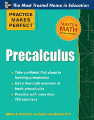 Practice Makes Perfect Precalculus Sandra Luna McCune Author