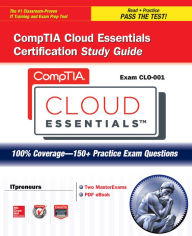CompTIA Cloud Essentials Certification Study Guide (Exam CLO-001) ITpreneurs Nederland B.V. Author