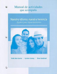 Nuestro idioma, nuestra herencia Manual de actividades / Our Language, Our Heritage Activities Manual Trino Sandoval Author