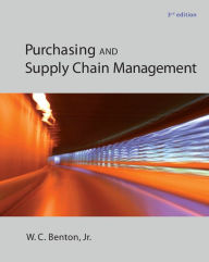Purchasing and Supply Chain Management W.C. Benton Author