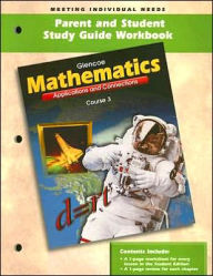 Mathematics Parent and Student Study Guide Workbook: Course 3: Applications and Connections - McGraw-Hill/Glencoe