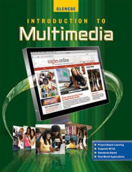 Introduction to Multimedia Student Edition - McGraw-Hill Education