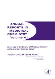 Annual Reports in Medicinal Chemistry Anthony Wood Editor