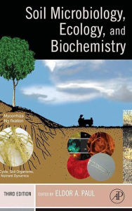 Soil Microbiology, Ecology and Biochemistry Elsevier Science Author