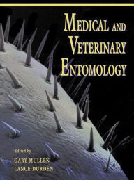 Medical and Veterinary Entomology Gary R. Mullen Editor