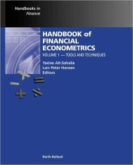 Handbook of Financial Econometrics: Tools and Techniques Yacine Ait-Sahalia Editor