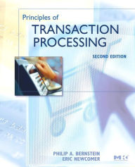 Principles of Transaction Processing Philip A. Bernstein Author