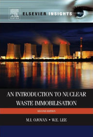 An Introduction to Nuclear Waste Immobilisation Michael I. Ojovan Author