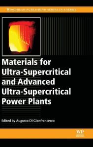 9780081005521 - Augusto Di Gianfrancesco: Materials for Ultra-Supercritical and Advanced Ultra-Supercritical Power Plants - Book