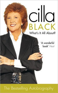 What's it all About? Cilla Black Author