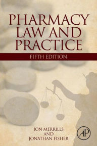 Pharmacy Law and Practice Jon Merrills Author
