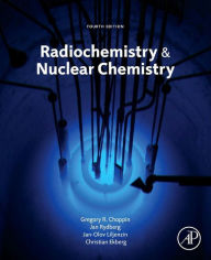 Radiochemistry and Nuclear Chemistry Gregory Choppin Author