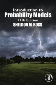 Introduction to Probability Models Sheldon M. Ross Author