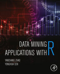 Data Mining Applications with R Yanchang Zhao PhD Author