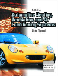 Automotive Heating, Ventilation, and Air-Conditioning Systems - Warren M. Farnell