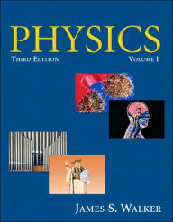 Physics, Volume I - James S. Walker