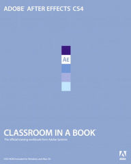 Adobe After Effects CS4 Classroom in a Book - Adobe Creative Team