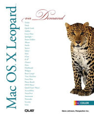 Mac OS X Leopard On Demand Steve Johnson Author