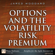 Options and the Volatility Risk Premium