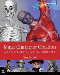 Maya Character Creation: Modeling and Animation Controls Chris Maraffi Author