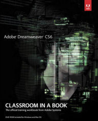 Adobe Dreamweaver CS6 Classroom in a Book Adobe Creative Team Author