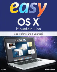 Easy OS X Mountain Lion Kate Binder Author