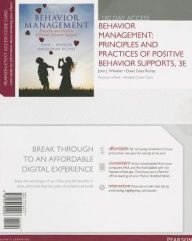Behavior Management: Principles and Practices of Positive Behavior Supports, Pearson eText -- Access Card - John J. Wheeler
