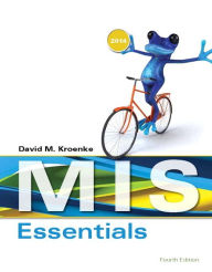 2014 MyMISLab with Pearson eText -- Access Card -- for MIS Essentials - David M. Kroenke