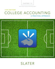 College Accounting Chapters 1-12 with Study Guide and Working Papers Plus MyAccountingLab with Pearson eText -- Access Card Package - Jeffrey Slater