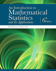 An Introduction to Mathematical Statistics and Its Applications Richard Larsen Author