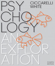 Psychology: An Exploration - Saundra K. Ciccarelli