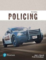 Policing (Justice Series), Student Value Edition Plus REVEL -- Access Card Package - John L. Worrall