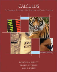 Calculus for Business, Economics, Life Sciences & Social Sciences Value Package (includes Additional Calculus Topics) - Raymond A. Barnett