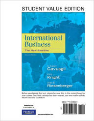 International Business: The New Realities, Student Value Edition - S. Tamer Cavusgil