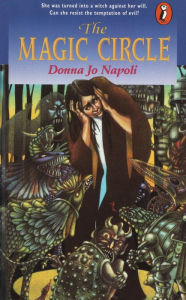 The Magic Circle Donna Jo Napoli Author