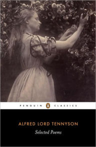 Selected Poems (Penguin Classics) Alfred Lord Tennyson Author