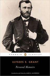 Personal Memoirs Ulysses S. Grant Author